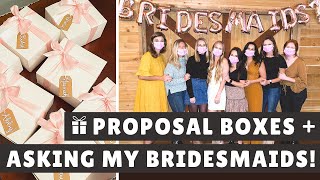 Making my Own Bridesmaid Proposal Boxes | How I Asked My Bridesmaids to be in Our Wedding!!!