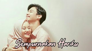 Download lagu Rey Mbayang ~ Sempurnakan Hariku ( Lyrics ) mp3 Download lagu Rey Mbayang ~ Sempurnakan Hariku ( Lyrics ) mp3