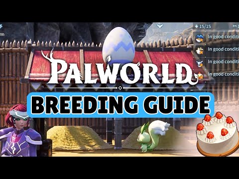 How to breed Pals in Palworld - Breeding Guide