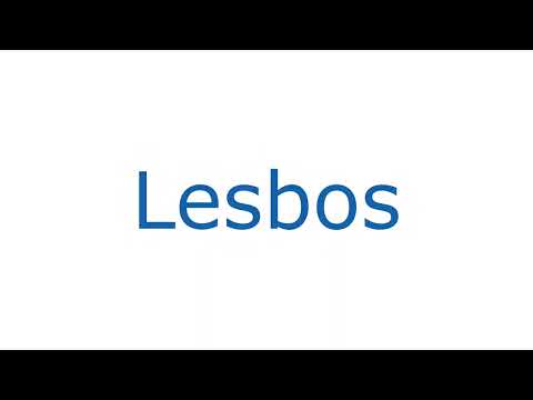 How To Pronounce Lesbos With Greek Accent
