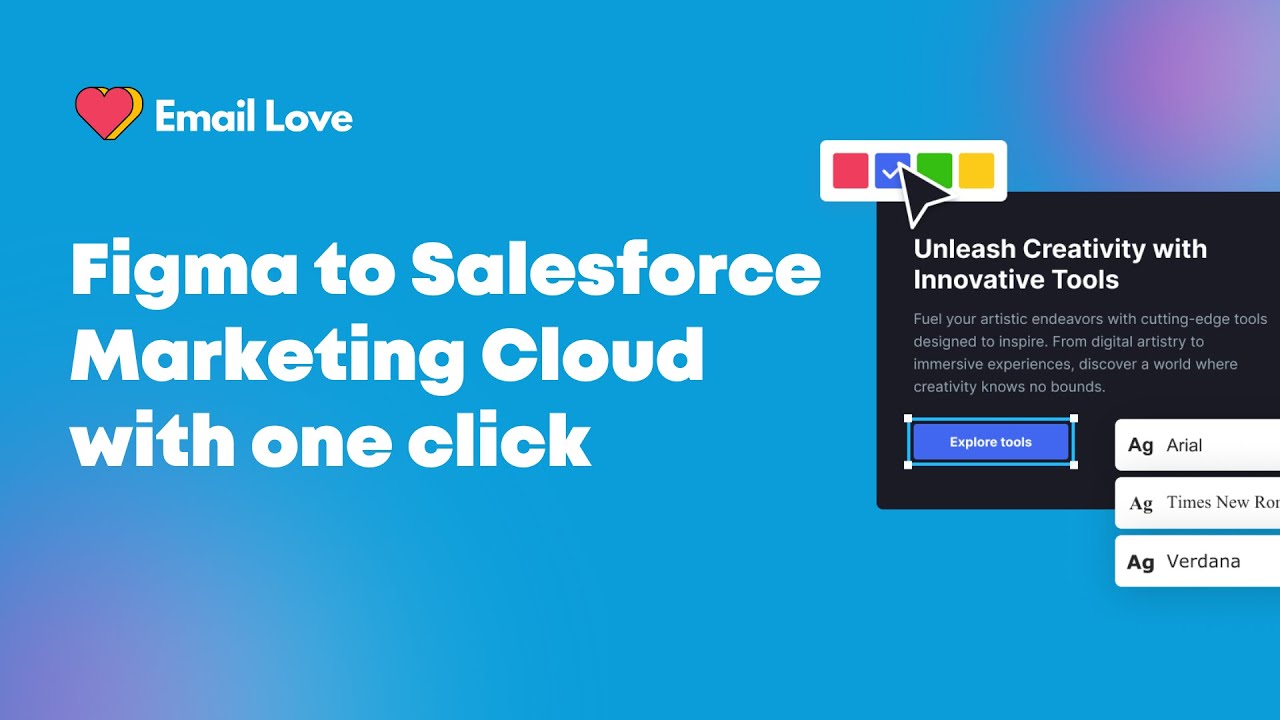 Design emails in Figma. Export to Salesforce Marketing Cloud with one click.