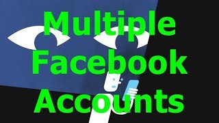 How to Manage Multiple Facebook Accounts on Android iPhone | Run Dual FB Accounts ID