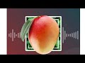 Mango Song