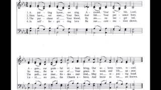 A Parting Hymn We Sing (Dennis - Nageli)