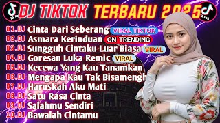 Download lagu DJ TIKTOK TERBARU 2025 || DJ CINTA DARI SEBERANG 🎵 DJ ASMARA KERINDUAN 🎵 FULL ALBUM🔥🔥 mp3 Download lagu DJ TIKTOK TERBARU 2025 || DJ CINTA DARI SEBERANG 🎵 DJ ASMARA KERINDUAN 🎵 FULL ALBUM🔥🔥 mp3