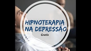 Palestra/Aula sobre Hipnose na Depresso
