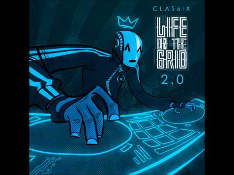 Clas6ix = 5. #Skankpit (Life On The Grid 2)