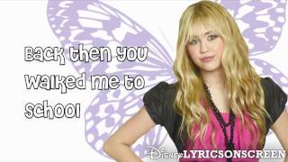 Hannah Montana - Been Here All Along (Lyrics Video) HD