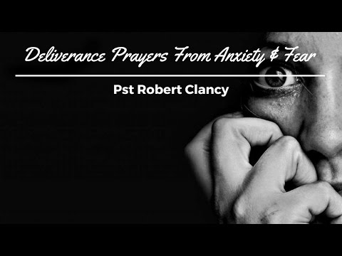 DELIVERANCE PRAYER FOR SPIRIT OF ANXIETY, HYPERTENSION, FEAR AND STRESS