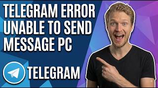 Fix Telegram Error Unable To Send Message (Easy Guide)