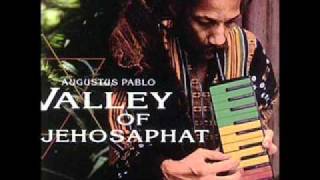 Augustus Pablo - Valley Of Jehosaphat