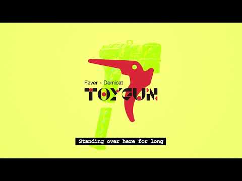 [Visualizer] Faver X DEMICAT - Toygun