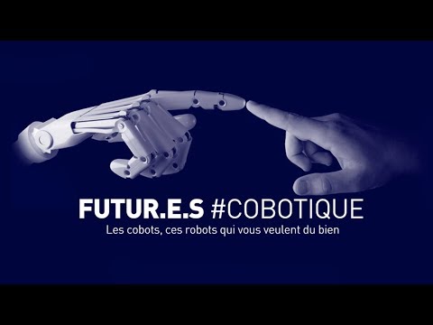 Qu’est-ce que la Cobotique ?