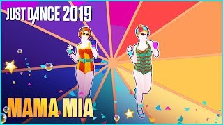 Just Dance 2019: Mama Mia by Mayra Verónica | Official Track Gameplay [US]