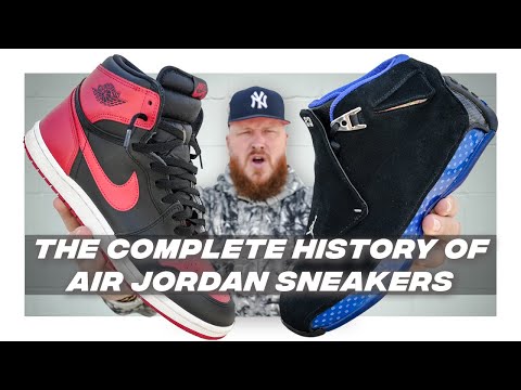 THE COMPLETE HISTORY OF AIR JORDAN SNEAKERS! (40 Years of Greatness)