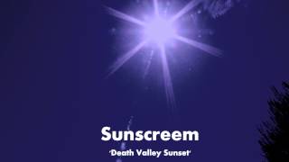 Music video thumbnail preview for Sunscreem - Death Valley Sunset by Sunscreem