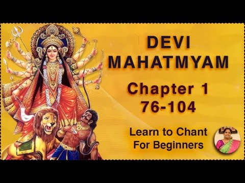 Chapter 1 (76-104) Learn Devi Mahatmyam / Durga Saptashati