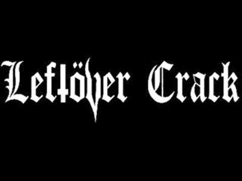 Leftover Crack - Crack City Rockers