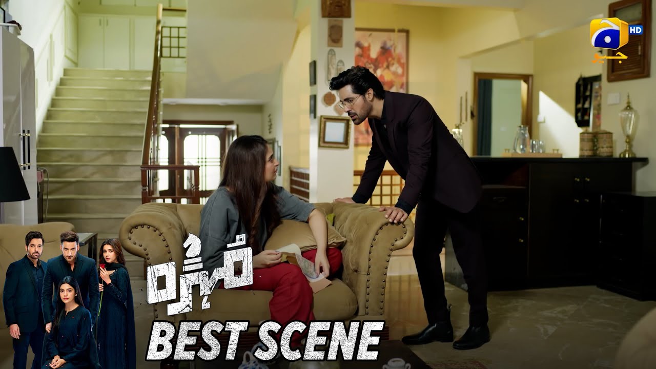 Mohra Episode 62 | 𝐁𝐞𝐬𝐭 𝐒𝐜𝐞𝐧𝐞 𝟎𝟏 | Mikaal Zulfiqar - Laiba Khan - Aagha Ali | HAR PAL GEO