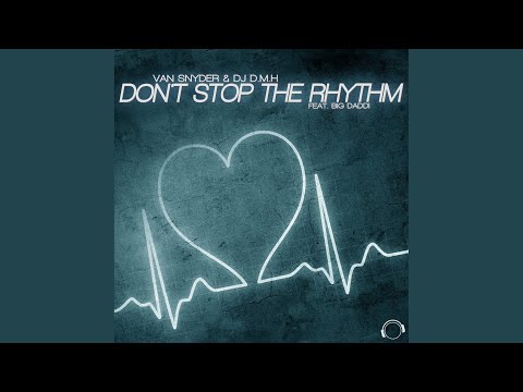 Don't Stop the Rhythm (Van Snyder vs. Ddei & estate Mix)