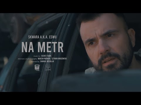 SKWARA aka eSWu - Na Metr (prod. SecretRank)