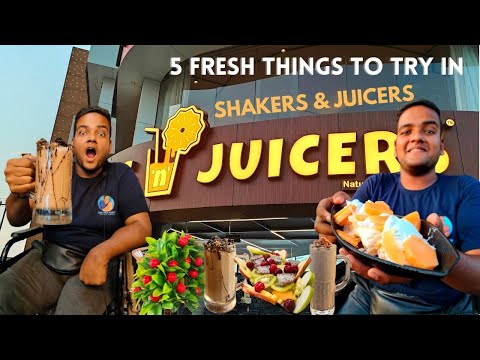 5 fresh things to try at Shakers and Juicers |#Shakers & Juicers #SURAT | #suratfood | Chatora Ankit