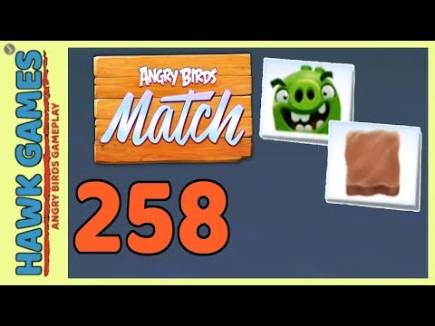 Angry Birds Match ⭐ Level 258 Super hard - Walkthrough, No Boosters