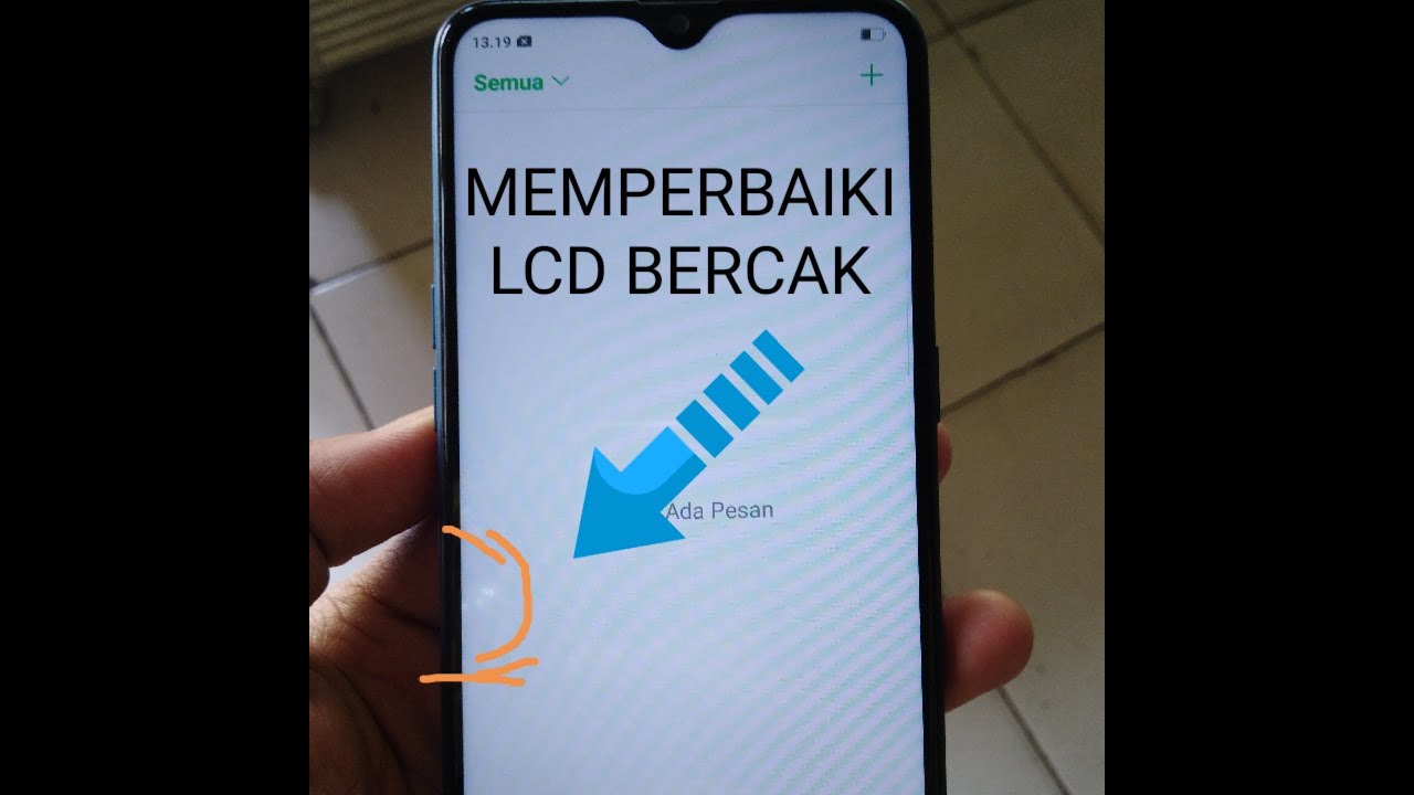 Putar video Cara menghilangkan bercak putih atau bintik putih di LCD handphone oppo sekarang Cara menghilangkan bercak putih atau bintik putih di LCD handphone oppo