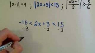 Solving Linear Absolute Value Equations and Inequalities