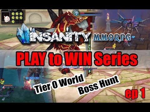 Insanity Flyff - Play to Win Series Ep. 1 (Tier 0 World Bosses)