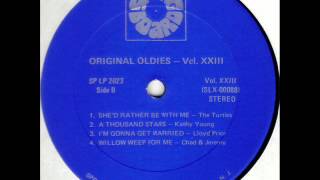 Chad & Jeremy - Willow Weep For Me, 1964 song on late 60's Springboard LP record.