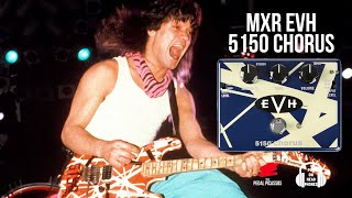 Video thumbnail for MXR EVH 5150 CHORUS by The Pedal Picassos
