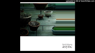 Ryuichi Sakamoto - Life, Life