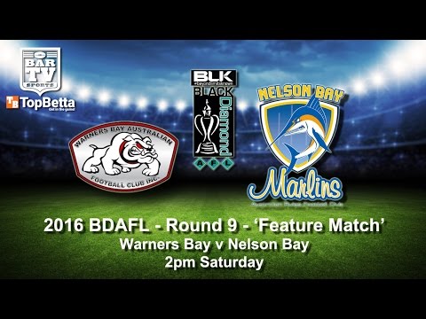2016 BDAFL - Round 9 - Feature Match - Warners Bay v Nelson Bay