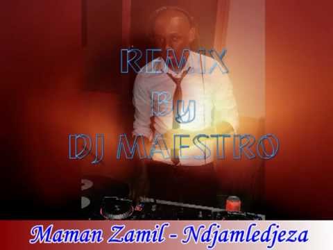 MAMAN ZAMIL Remix By DJ MAESTRO