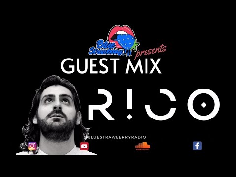 05.03.2021 RICO - BLUE STRAWBERRY GUEST MIX