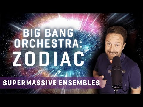 NEW BBO: Zodiac - Supermassive Ensembles - Introduction