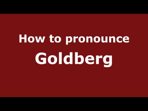 How to pronounce Goldberg