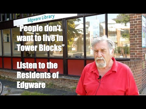 Ballymore, Wake Up & Listen To The Residents of Edgware! People do not want to live in Tower Blocks!