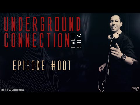 Underground Connection Radio Show #001 (2021)