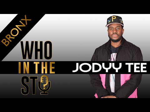 JODYY TEE Who In The Stu Interview (Bronx, NY)