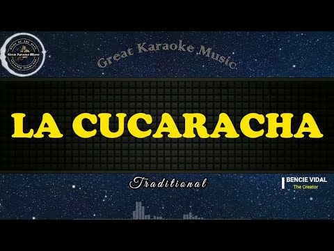 La Cucaracha (KARAOKE) Traditional