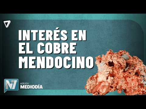 Hay interés INTERNACIONAL por el COBRE en Malargüe