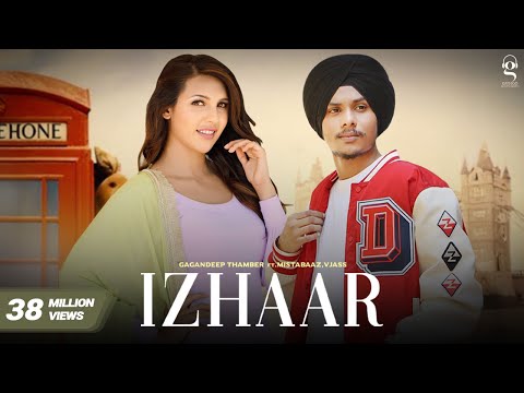 Izhaar | Gagan Deep Thamber | Mistabaaz | Punjabi Songs |  @GringoEntertainmentsofficial
