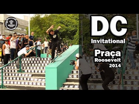 DC Invitational - Praça Roosevelt - Full Video