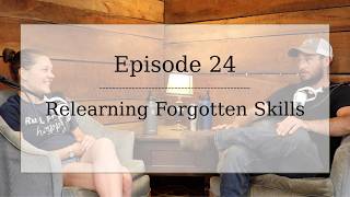Relearning Forgotten Skills
