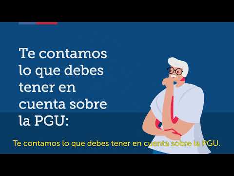 ¡4 datos claves para solicitar la PGU!
