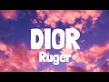 Ruger - Dior (Lyrics)