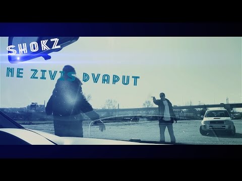 Shokz-Ne zivis dvaput(Sirenagun)Official video 2015 HD