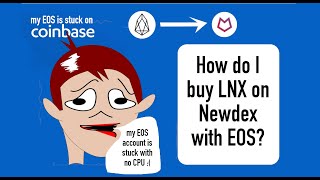 If Your EOS is Stuck on Coinbase & You Want to Buy LNX With EOS This Tutorial is For You